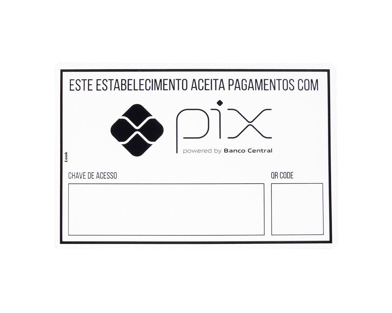 PLACA DE SINALIZAÇÃO PVC ACEITAMOS PIX 20X30CM